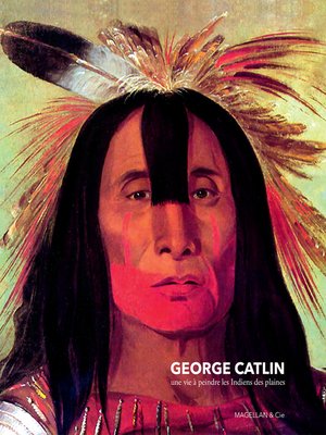 cover image of George Catlin